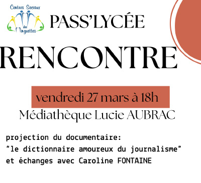 PASS&rsquo;LYC&Eacute;E -Rencontre